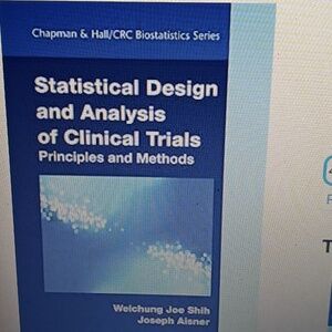 Statistical design and analysis of clinical trials: principles and methods